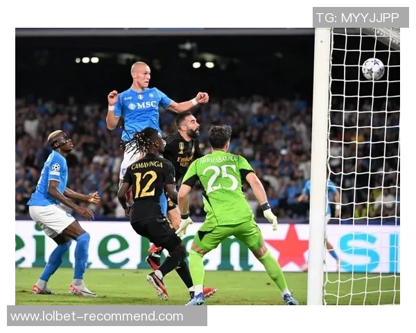 世界杯激战那不勒斯与皇马握手言和绝杀瞬间点燃全场激情